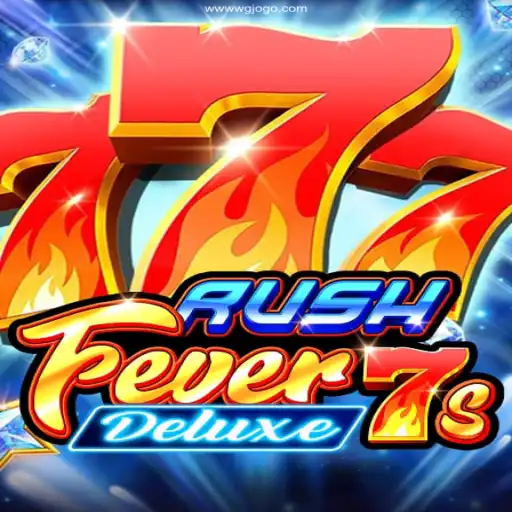 RushFever7sDeluxe: The Ultimate Guide to Mastering the Game